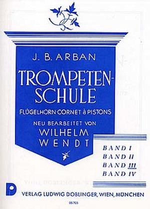 Trompetenschule, Band III (bearb. Wendt)