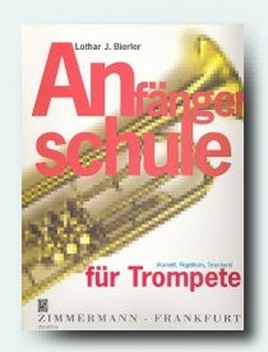 Anfängerschule für Trompete - Band 1