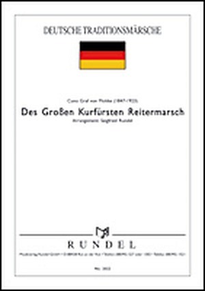 Des großen Kurfürsten Reitermarsch