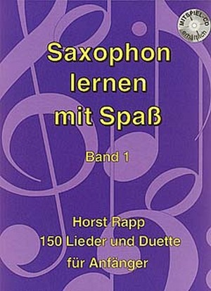 Saxophon lernen mit Spaß, Band 1 (inkl. CD)