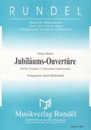 Jubiläums- Ouvertüre