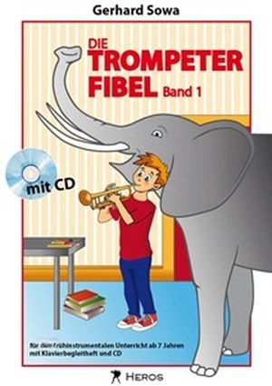 Die Trompeterfibel - Band 1 (inkl. CD)