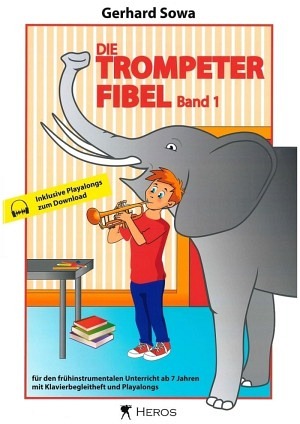 Die Trompeterfibel - Band 1 (inkl. Online-Audio)