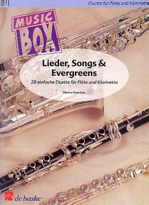 Lieder, Songs & Evergreens - Querflöte und Klarinette