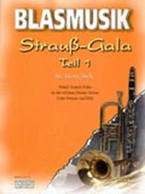 Strauß-Gala, Teil 1