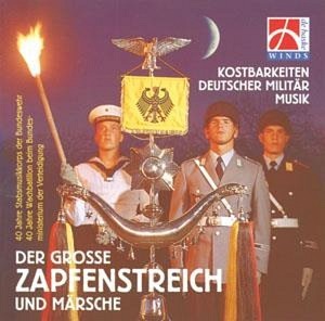 Der große Zapfenstreich und Märsche (CD)