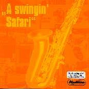 A swingin' Safari (2 CD's)