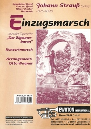 Einzugsmarsch aus "Der Zigeunerbaron"