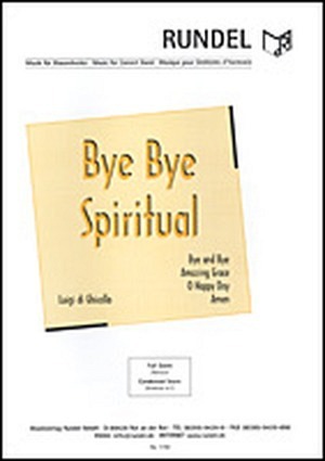 Bye Bye Spiritual