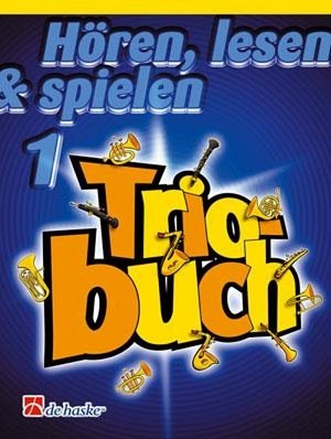 Hören, lesen & spielen 1 - Triobuch - Flöte