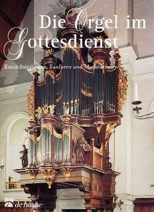 Die Orgel im Gottesdienst