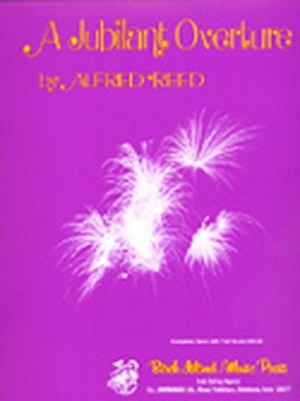 A Jubilant Overture (incl. Schweizerstimmen)