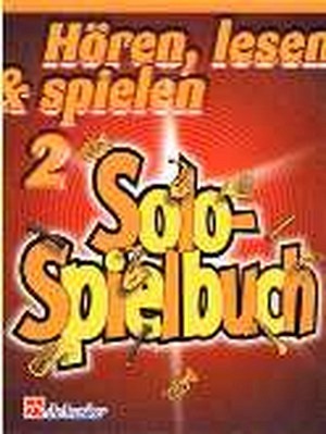 Hören, lesen & spielen 2 - Solospielbuch - Tromp/Flgh/Tenorhorn