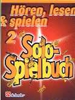 Hören, lesen & spielen 2 - Solospielbuch - Flöte