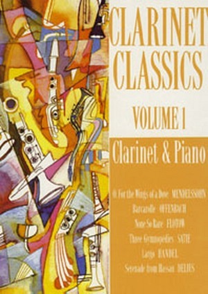 Clarinet Classics Vol 1  