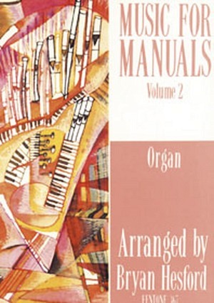 Music for Manuals Vol 2  