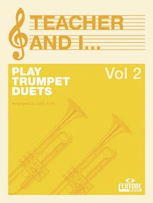 Teacher & I Play Trumpet Duets - Vol. 2