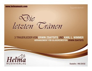 Die letzten Tränen (Trauerliedersammlung 2)