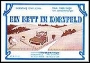 Ein Bett im Kornfeld