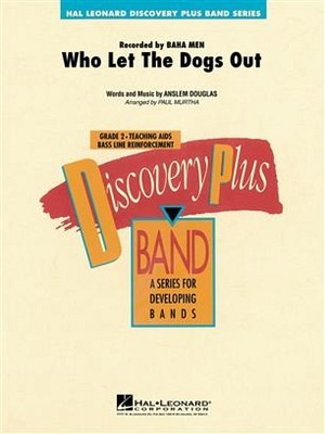 Who let the dogs out
