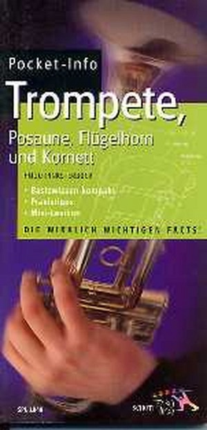 Pocket Info - Trompete, Posaune, Flügelhorn (Buch)