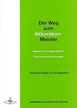 Der Weg zum Akkordeonmeister - Band 1