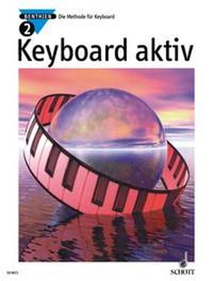 Keyboard Aktiv, Band 2 (ohne CD)