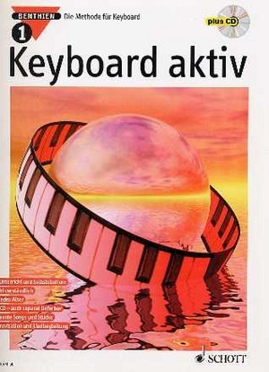 Keyboard Aktiv, Band 1 (Noten + CD)