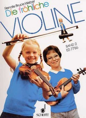 Die fröhliche Violine - SCHULE, Band 2 (ohne CD)