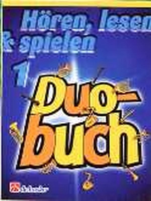 Hören, lesen & spielen 1 - Duobuch - Klarinette