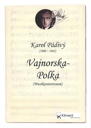 Vajnorska Polka (Musikantentraum-Polka)