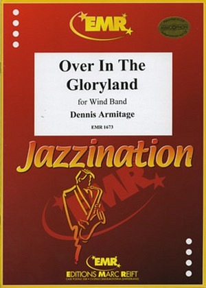 Over in the Gloryland