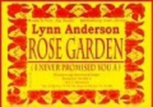 Rose Garden (I never promised you a)