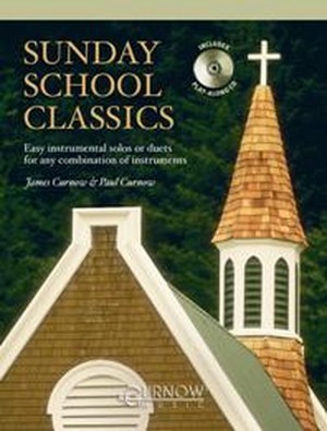 Sunday School Classics - Klarinette in B, Trompete in B