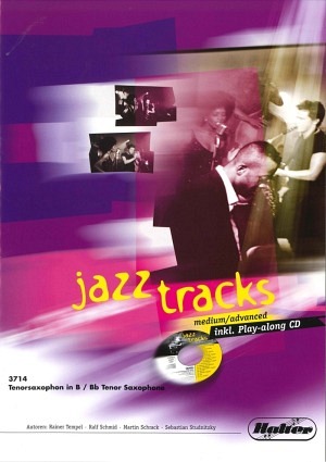 Jazz Tracks (medium - advanced) - Tenorsaxophon