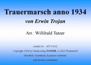 Trauermarsch anno 1934