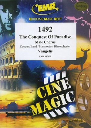 Conquest of Paradise" - mit Männerchor