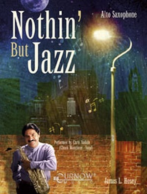 Nothin' but Jazz - Altsaxophon