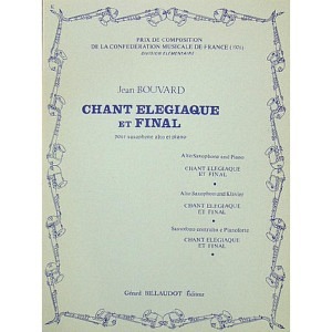 Chant Elegique et Final (Saxophon)