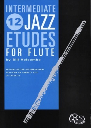 12 Intermediate Jazz Etudes - Flöte (inkl. CD)