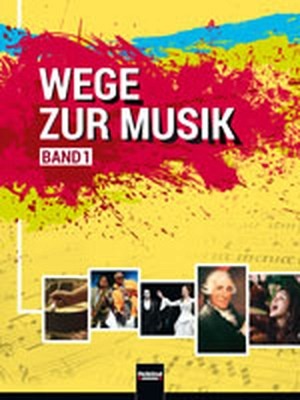 Wege zur Musik - Band 1 (Arbeitsbuch + E-Book)