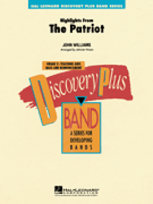 Highlights from "The Patriot"