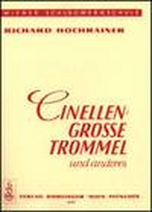 Cinellen, große Trommel und anderes