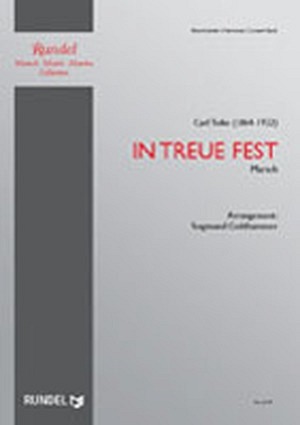 In Treue fest