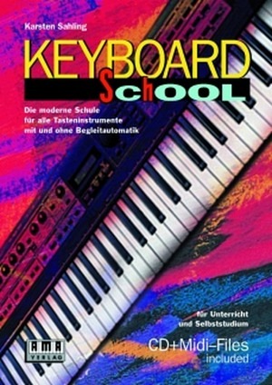 Keyboard School (inkl. CD + Midi-Files)