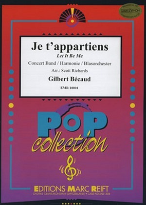 Je t'appartiens (Let it be me)