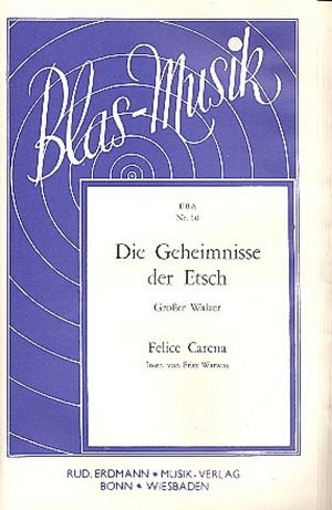 Die Geheimnisse der Etsch