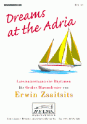 Dreams at the Adria