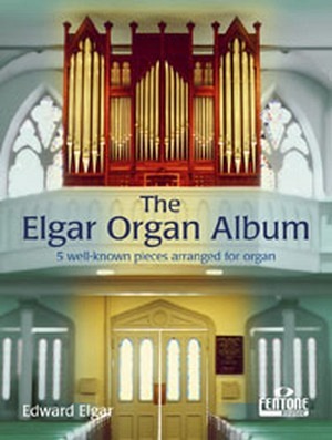 The Elgar Organ Album - Orgel