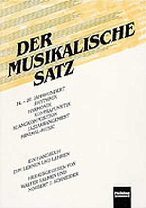 Der musikalische Satz - VERGRIFFEN!!!
